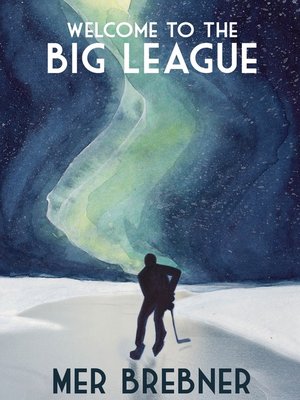 cover image of Welcome to the Big League